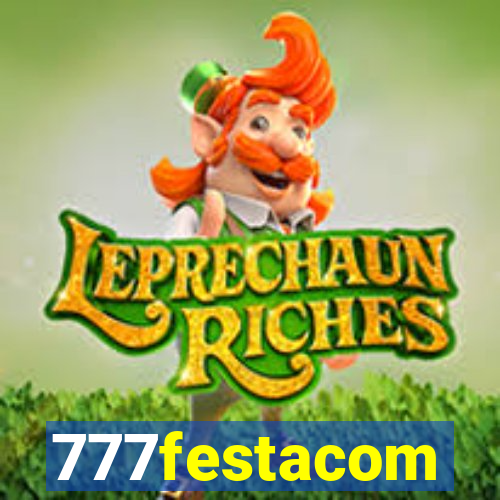 777festacom