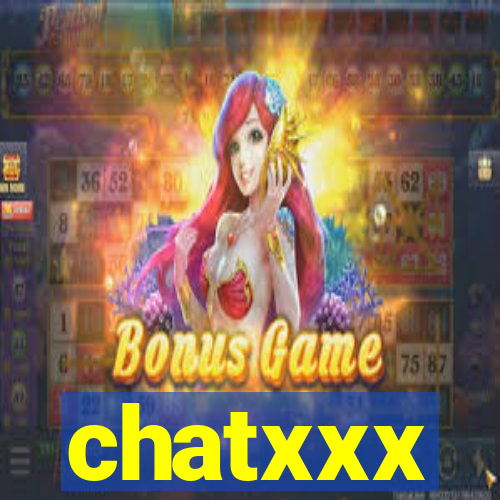 chatxxx
