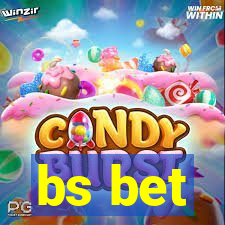 bs bet