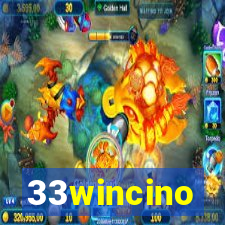 33wincino