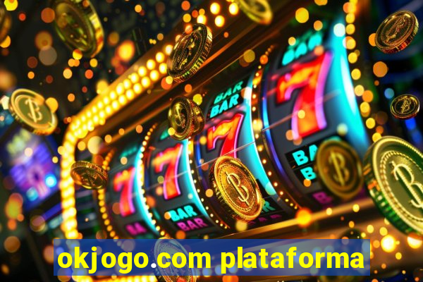 okjogo.com plataforma