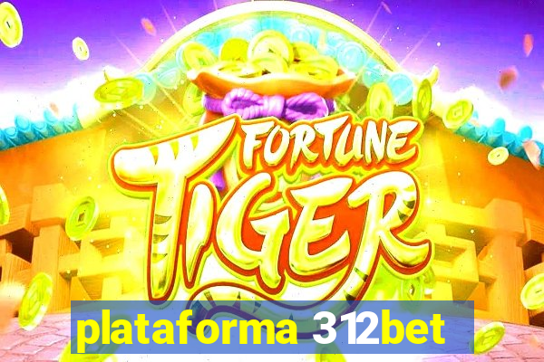 plataforma 312bet