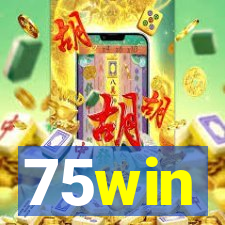 75win