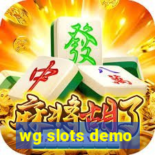 wg slots demo