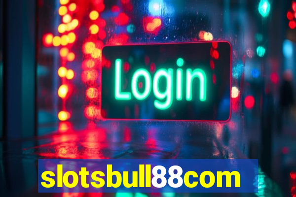 slotsbull88com