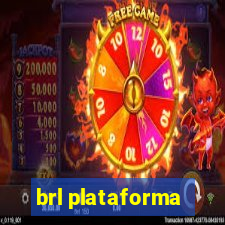 brl plataforma