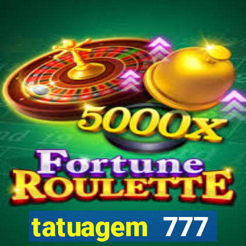 tatuagem 777 significado no crime