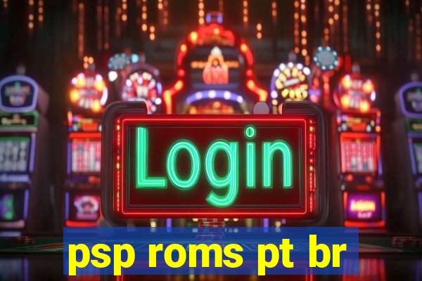 psp roms pt br