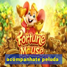 acompanhate peluda