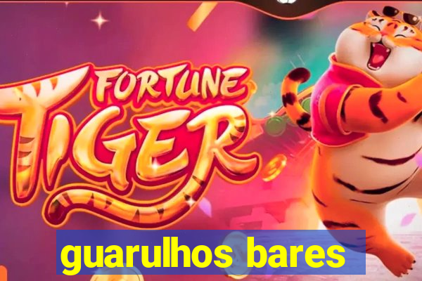 guarulhos bares