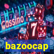 bazoocap