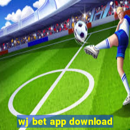 wj bet app download