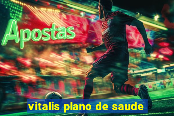vitalis plano de saude