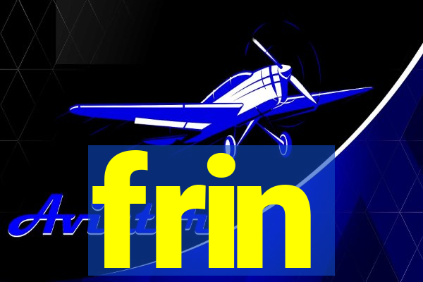 frin