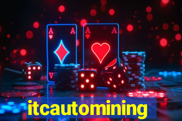 itcautomining