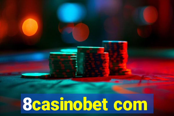 8casinobet com