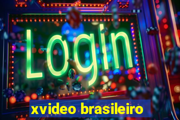 xvideo brasileiro
