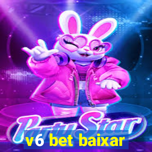 v6 bet baixar