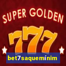 bet7saquemínimo