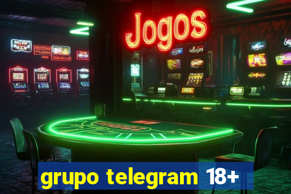grupo telegram 18+