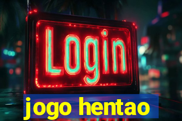 jogo hentao