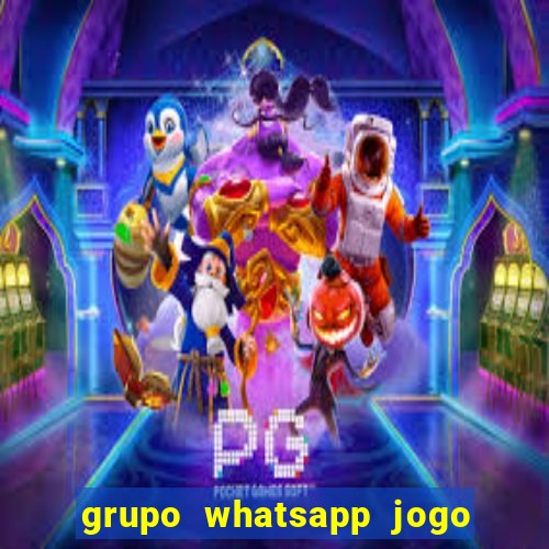 grupo whatsapp jogo do bicho bahia