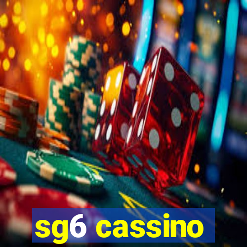 sg6 cassino