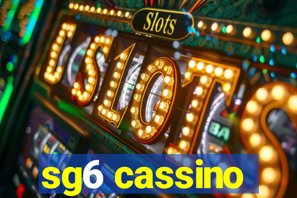 sg6 cassino