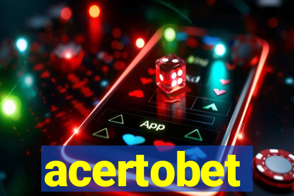 acertobet