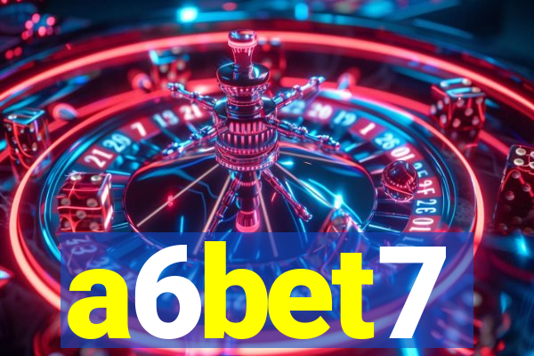 a6bet7