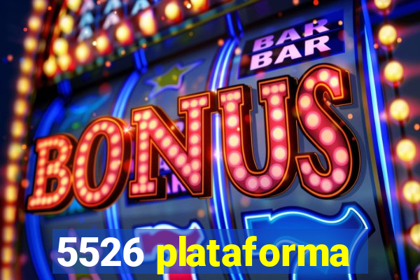 5526 plataforma