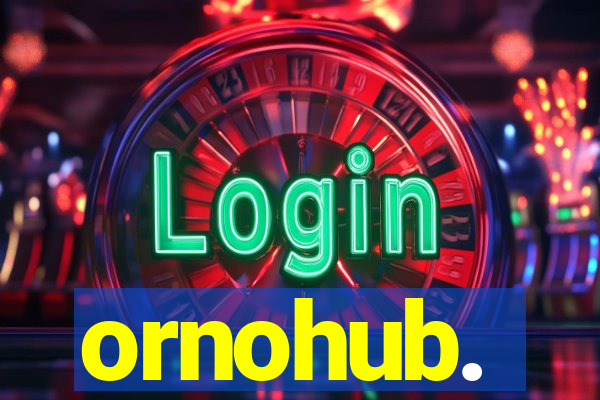 ornohub.