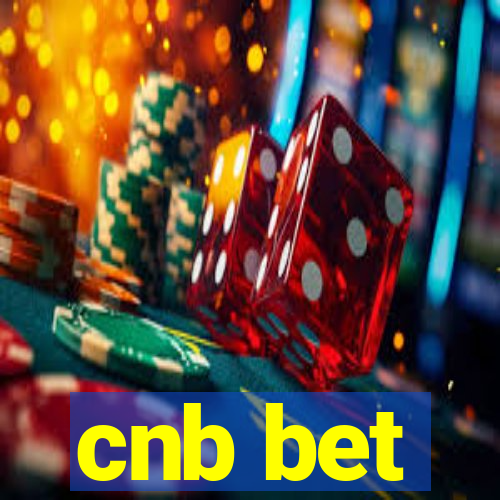 cnb bet