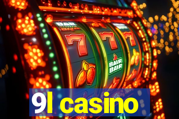 9l casino