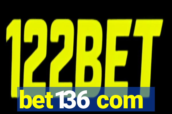 bet136 com