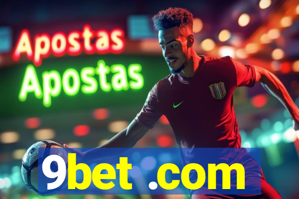 9bet .com