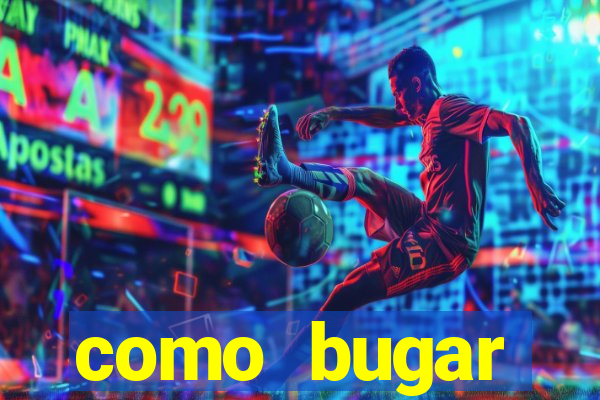 como bugar plataforma de jogos