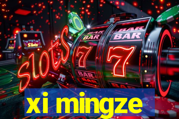 xi mingze