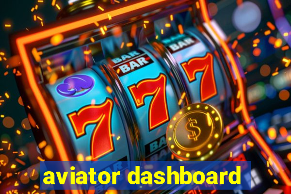 aviator dashboard