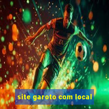 site garoto com local