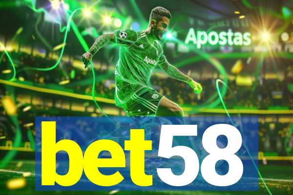 bet58