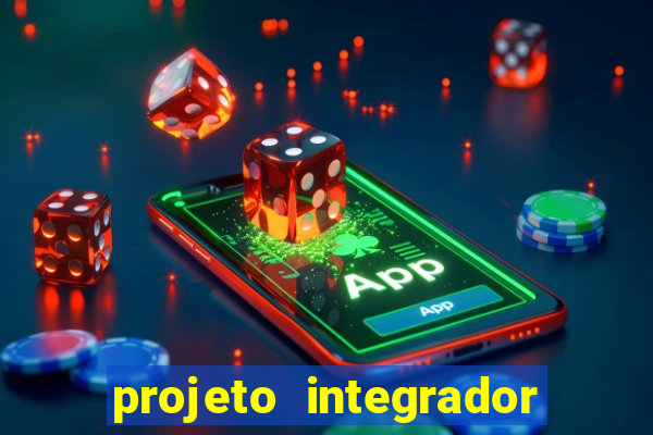 projeto integrador transdisciplinar em pedagogia cruzeiro do sul