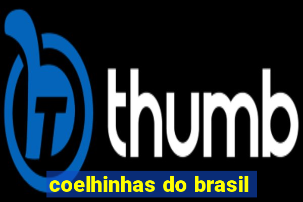 coelhinhas do brasil