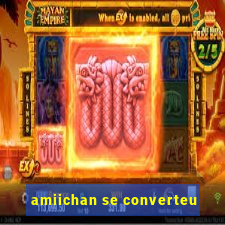amiichan se converteu