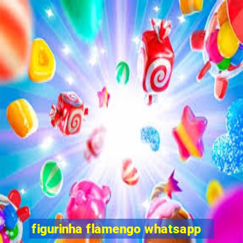 figurinha flamengo whatsapp