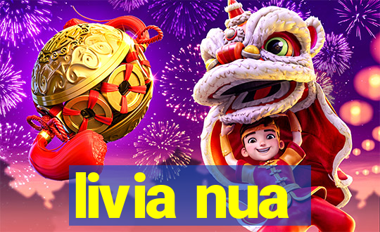 livia nua