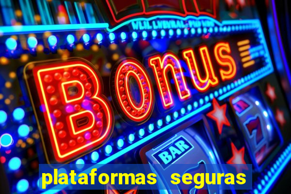 plataformas seguras para jogar fortune tiger