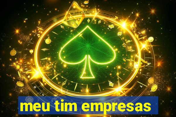 meu tim empresas